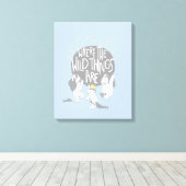 And they Roared Their Terrible Roars! キャンバスプリント (インサイチュ (ウッドフロア))