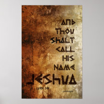 And Thou Shalt Call ... Jeshua (Scripture: Luke 1: