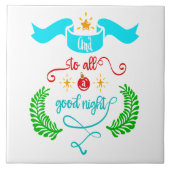 And To All A Good Night クリスマスタイポグラフィ タイル (正面)