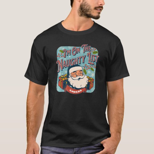 Anders Christmas Naughty List Santa xmas holiday Tシャツ (正面)
