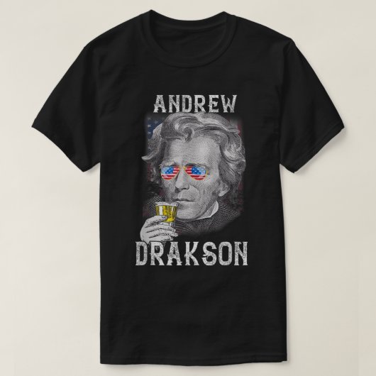 Andrew Jackson Drakson 7月4日ビールU飲み Tシャツ (デザイン正面)