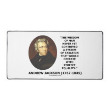 Andrew Jackson Wisdom Contrive課税の平等