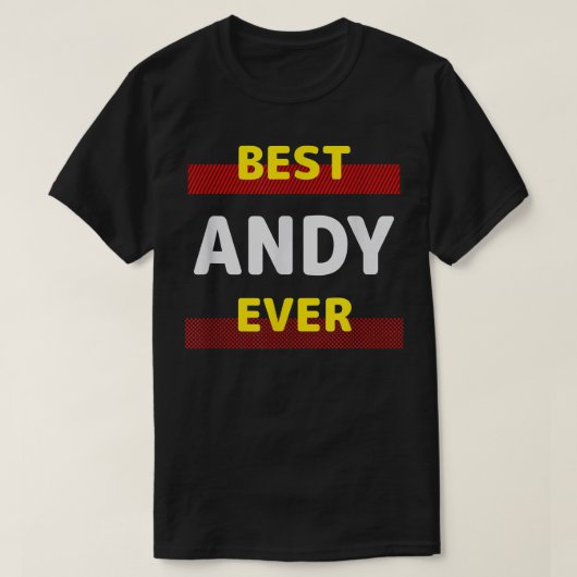 Andy Ever 最高の Friends Name Buddy Nickname Persona Tシャツ (デザイン正面)