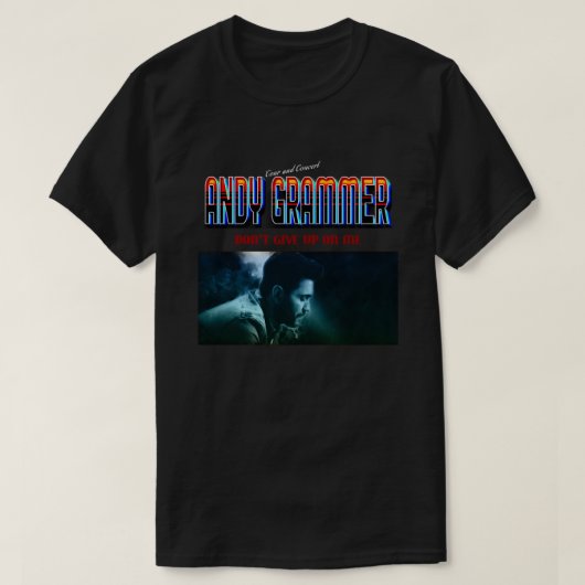 Andy Grammer Don&x27;T Up 与え On Me Tour 2019 Tシャツ (デザイン正面)