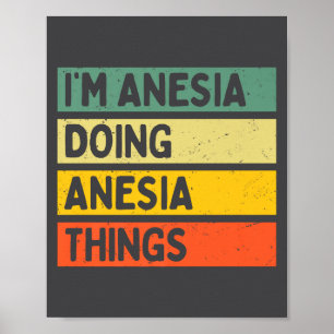 Anesiaだよ Anesiaなことしてる Funny D 引用 プレミアム ポスター