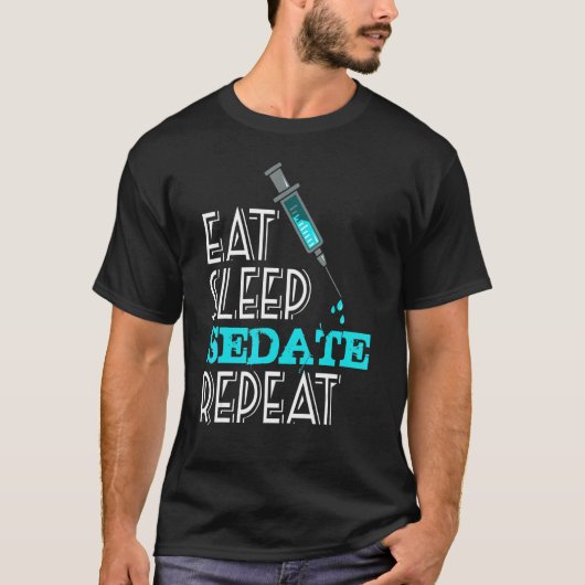 Anesthesiologist Eat Sleep Repeat Anesthesia Tシャツ (正面)