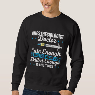 Anesthesiology For Anesthesiologist Nurse Anesthet スウェットシャツ