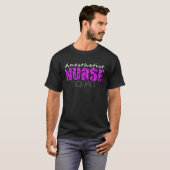 Anesthetist Nurse Life Nursing Squad Perfect Nurse Tシャツ (正面フル)