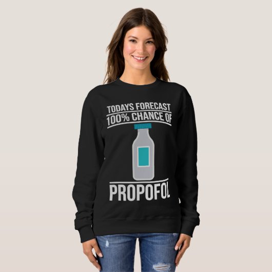 Anesthetist Todays Forecast スウェットシャツ (正面フル)