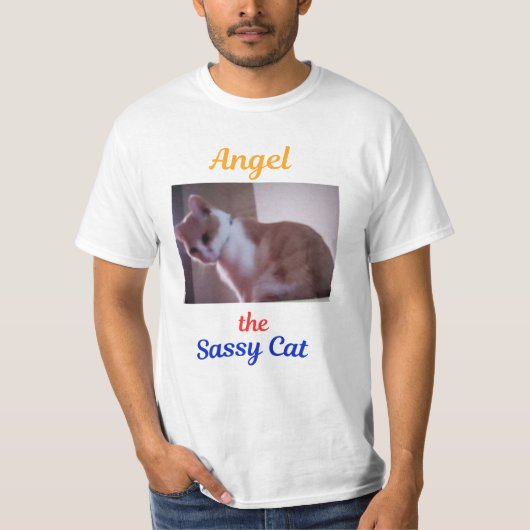 Angel the Sassy Cat T-shirt Tシャツ (正面)
