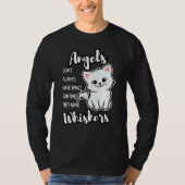 Angels Don t Always Have Wings Sometimes They Have Tシャツ (正面)