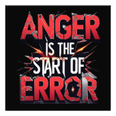 Anger is the Start of Error | Powerful Quote フォトプリント (正面)