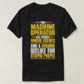 Anger Issues Machine Operator Pullover Tシャツ (デザイン正面)