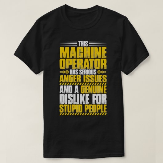 Anger Issues Machine Operator Pullover Tシャツ (デザイン正面)