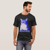 Angry cat meme for cat lovers and cat owners tシャツ (正面フル)