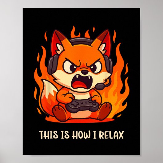 Angry Gamer Kitsune Fox This Is How I Relax Japane ポスター (正面)