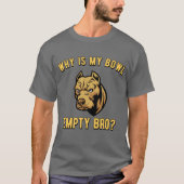 Angry Grumpy Pitbull - Dog Lovers - Funny Tシャツ (正面)