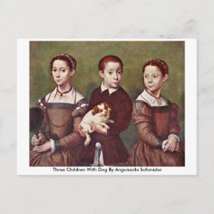 Anguissola Sofonisbaの犬と3人の子供 ポストカード