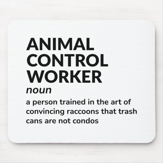 Animal Control Officer – Funny Definition マウスパッド (正面)