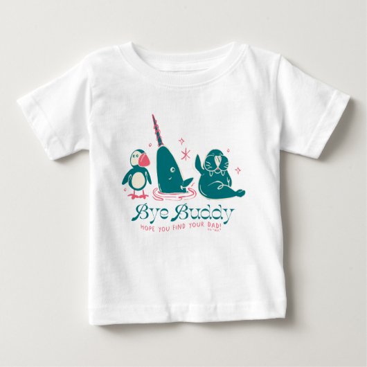 Animal Friends - Bye Buddy Hope You Find Your Dad ベビーTシャツ (正面)