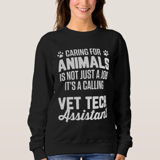 Animal Vet Tech Assistant Veterinary Receptionist  スウェットシャツ (正面)