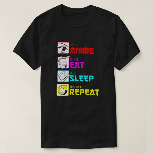 Anime 食べ Sleep Repeatおもしろい日本のマンガ Tシャツ (デザイン正面)