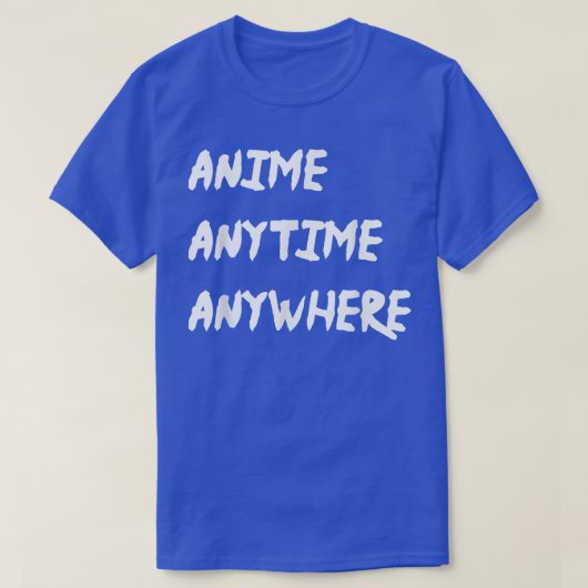 Anime Anytime Anywhere女の子10代の少年 Tシャツ (デザイン正面)