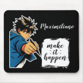 Anime Boy Make It Happen Personalized Mouse Pad マウスパッド (正面)