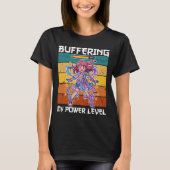 ANIME - BUFFERING MY POWER LEVEL Tシャツ (正面)