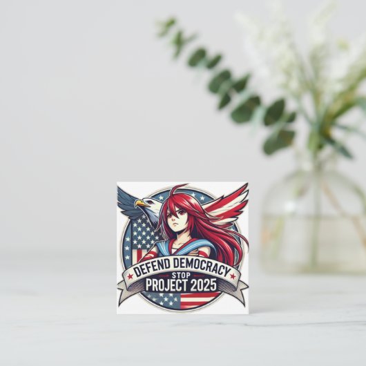 Anime Defect Democracy, ストップ Project 2025 スクエア名刺 (スタンド正面)