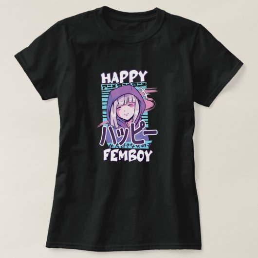 Anime Happy Femboy with Happy in Japanese - Cute & Tシャツ (デザイン正面)