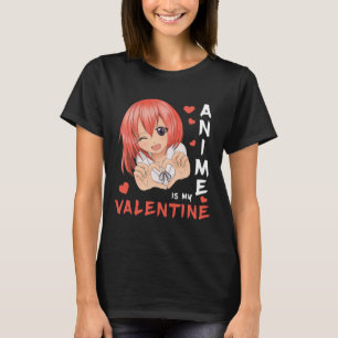 Anime Is My Valentine Japanアニメガール1 Tシャツ