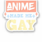 Anime Made MeゲイおもしろいミームLBGTQゲイプライド シール (正面)