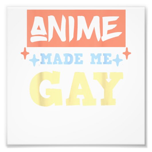 Anime Made MeゲイおもしろいミームLBGTQゲイプライド フォトプリント (正面)