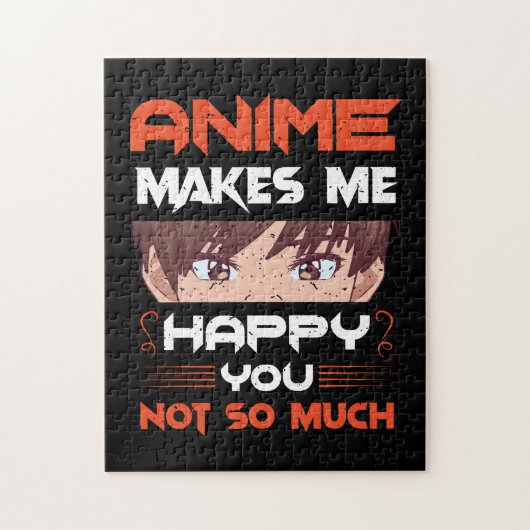 Anime Makes Me Happy You Not So Much ジグソーパズル (縦)