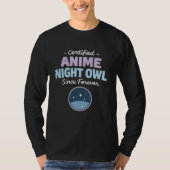 Anime Night Owl Late Night Anime Binge Kawaii Inso Tシャツ (正面)