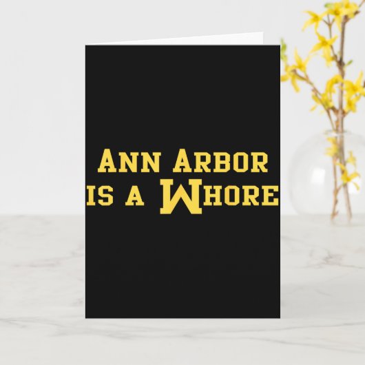 Ann Arbor Is A Funny Sarcasm Saying  カード (黄色い花)
