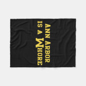 Ann Arbor Is A Funny Sarcasm Saying  フリースブランケット (正面(横))