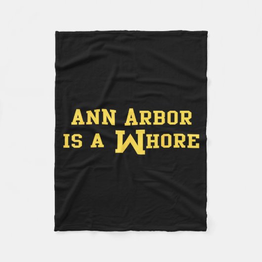 Ann Arbor Is A Funny Sarcasm Saying  フリースブランケット (正面)