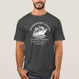   Anniversary Cruise Gray Personalize T-Shirt Tシャツ
