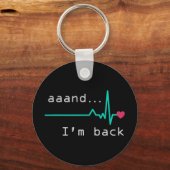 Annnd I'm back, Heart Attack Survivor Business Car キーホルダー (正面)