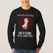 Annoying Each Other for 10 Years Still Going Young Tシャツ (正面)