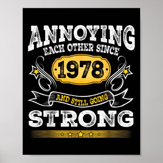 Annoying Each Other Since 1978 Wedding Anniversary ポスター (正面)