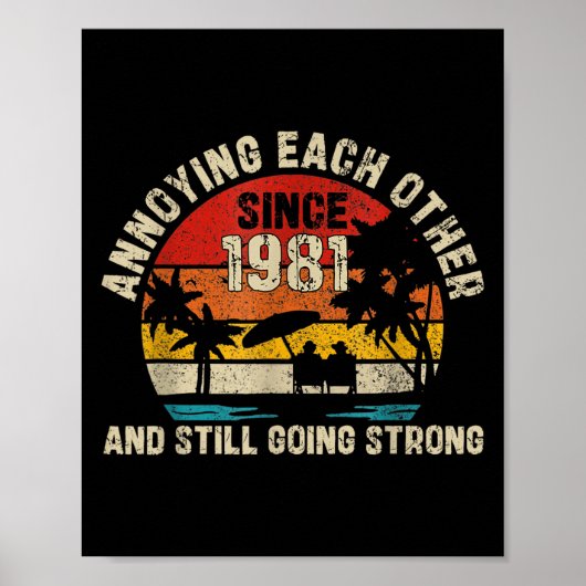 Annoying Each Other Since 1981 44th Wedding Annive ポスター (正面)