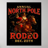 Annual North Le Rodeo Dec 25th Santa Design  ポスター (正面)