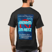 Anonym im Netz  Tシャツ (裏面)