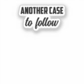 Another Case To Follow: True Crime Obsessed Fan シール (正面)