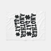 Another Day Another Slay Motivational Cool And Tre フリースブランケット (正面(横))