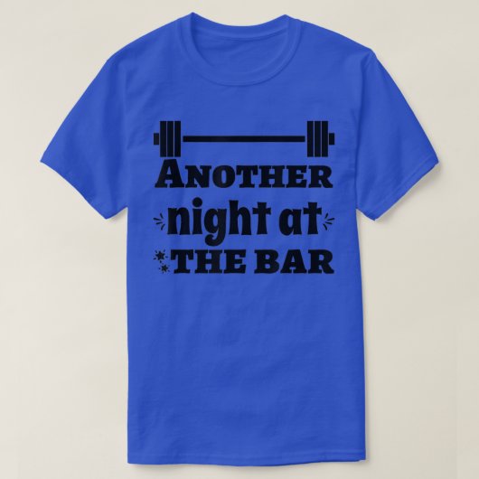Another Night At The Bar Deadlift Squats Workout G Tシャツ (デザイン正面)