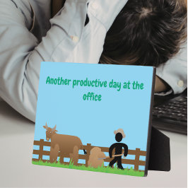 Another Productive Day at the Office フォトプラーク